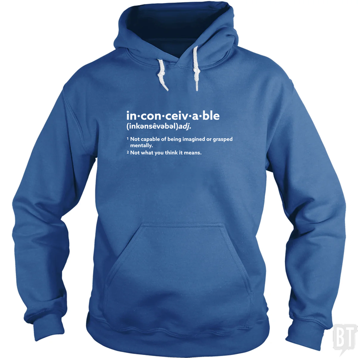Inconceivable Definition Hoodie