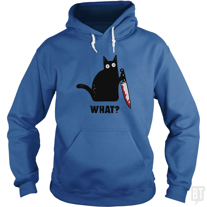 What? Hoodie