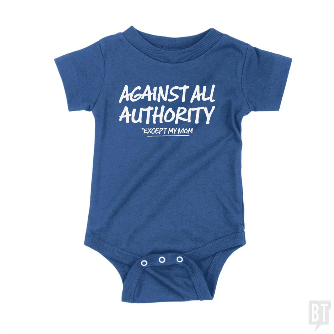 Against All Authority Baby One-Piece