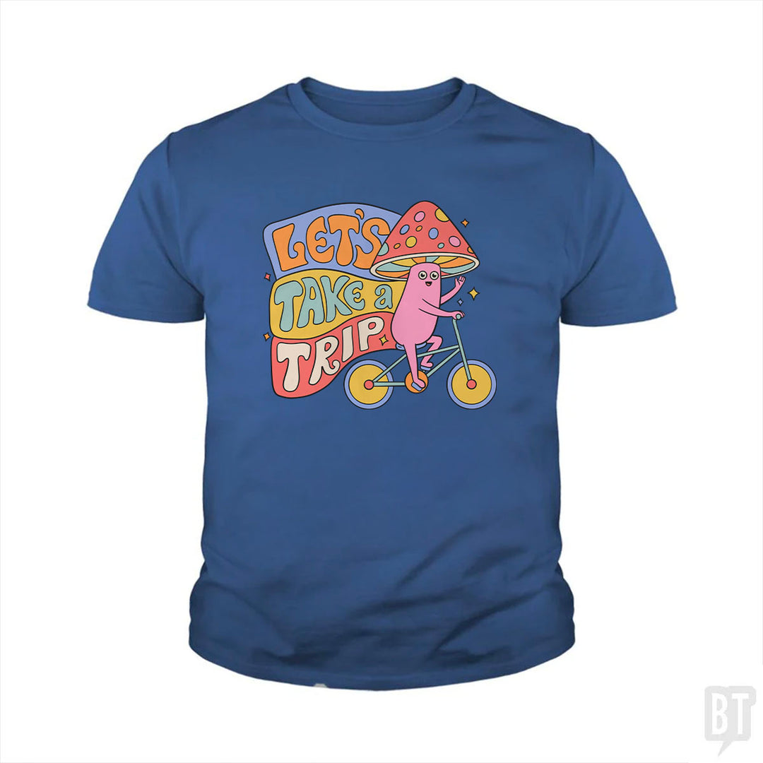 Let's Take A Trip Kids Shirt