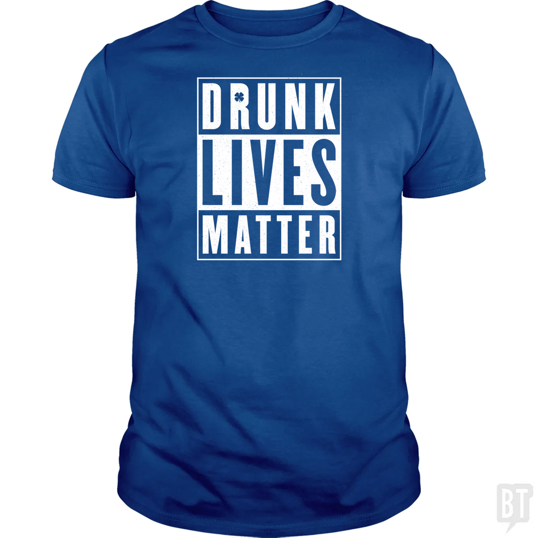 Drunk Lives Matter