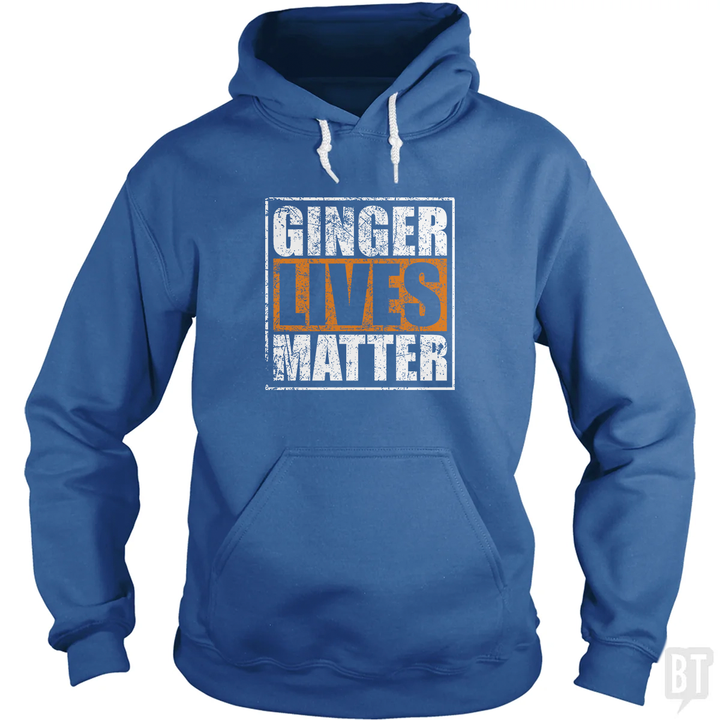 Ginger Lives Matter Hoodie