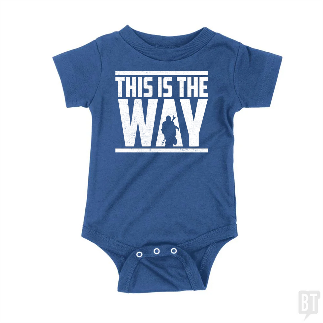 This Is The Way Baby One-Piece