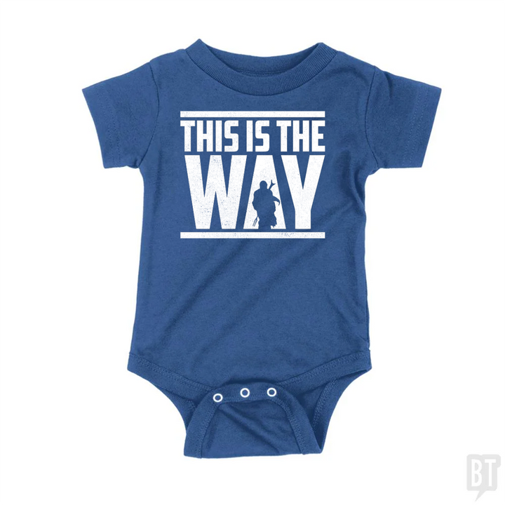 This Is The Way Baby One-Piece