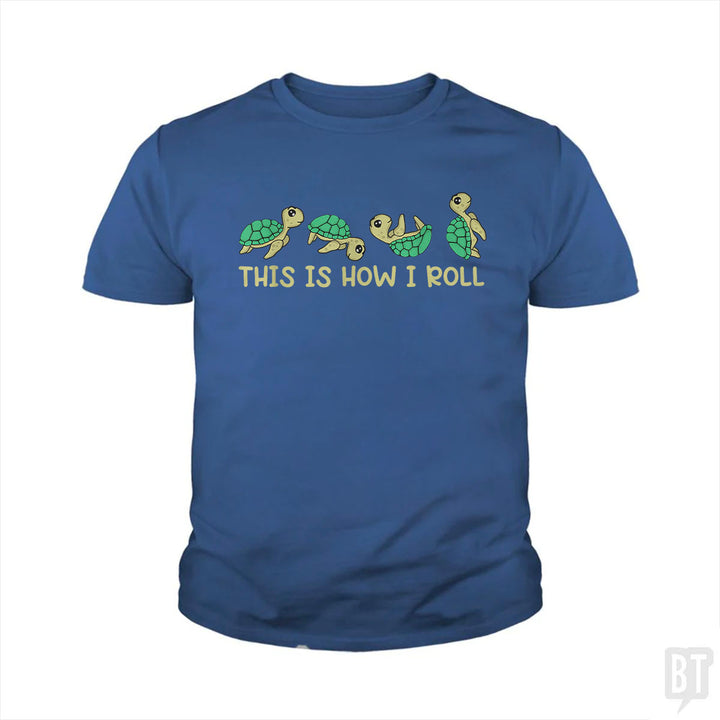 This Is How I Roll Kids Shirt