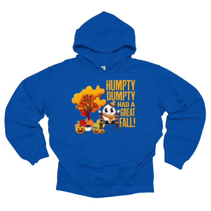 Humpty Dumpty Had a Great Fall Hoodie