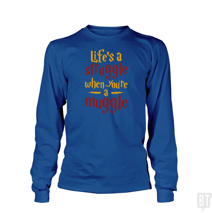 Muggle Struggle Long Sleeve