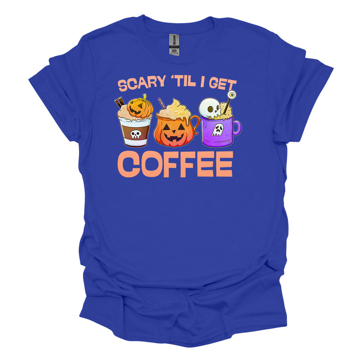 Scary Til I Get Coffee