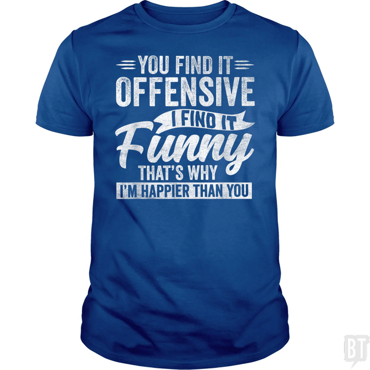 You Find It Offensive