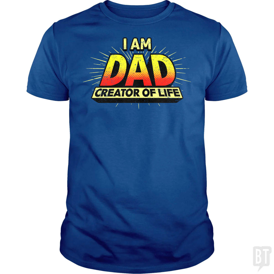 Dad - Creator of Life