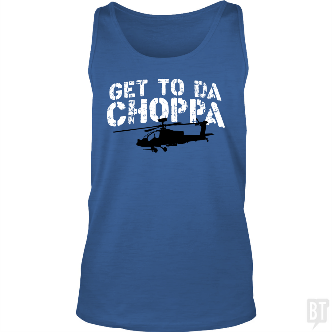 Get To Da Choppa Tank Top