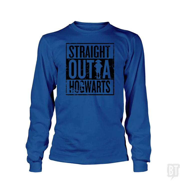 Straight Outta Hogwarts Long Sleeve