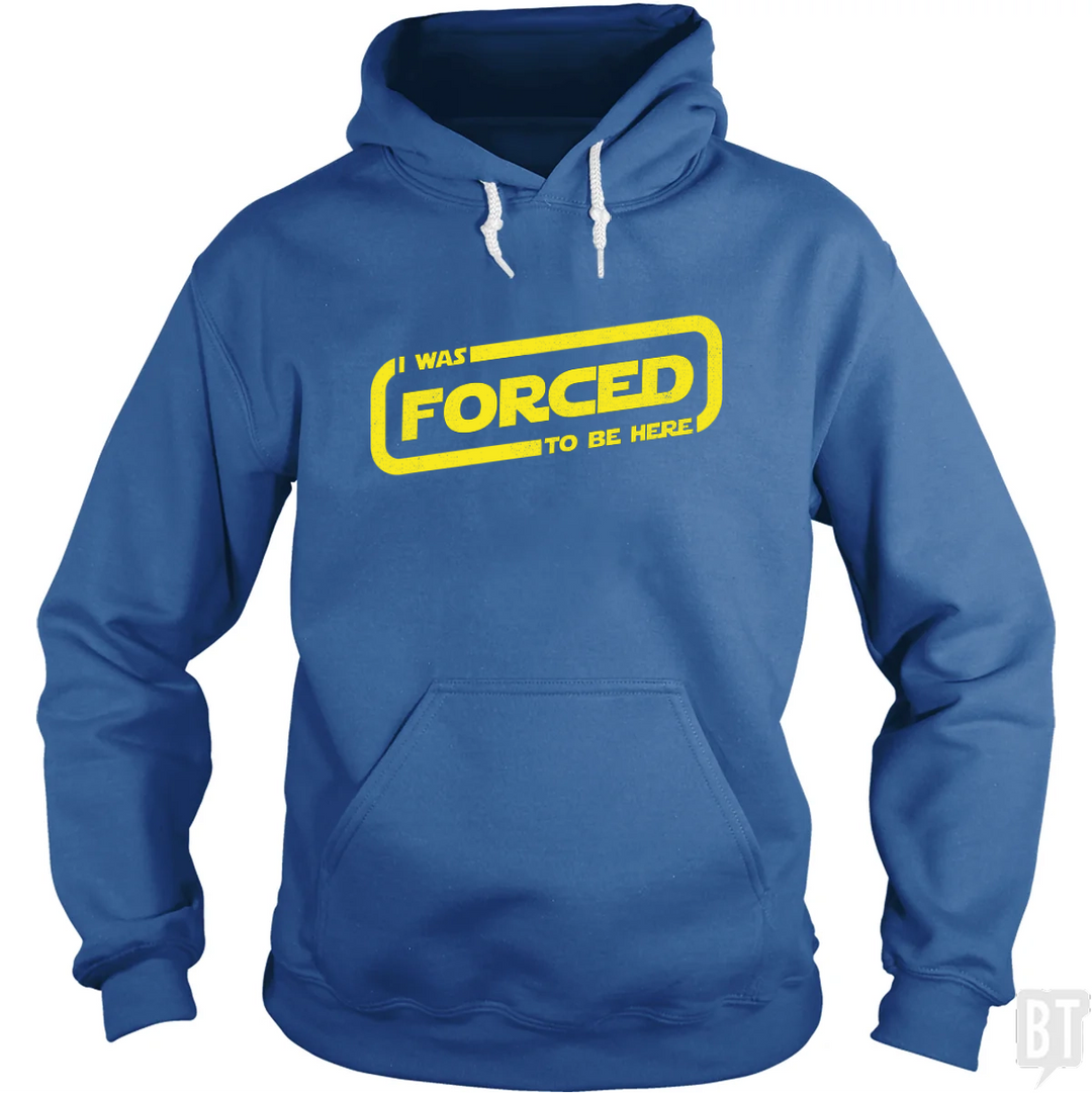 Forced Hoodie