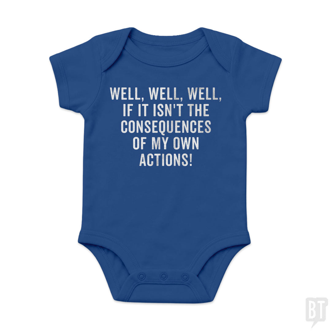 The Consequences Baby One-Piece
