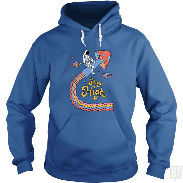Stay High Astronaut Hoodie