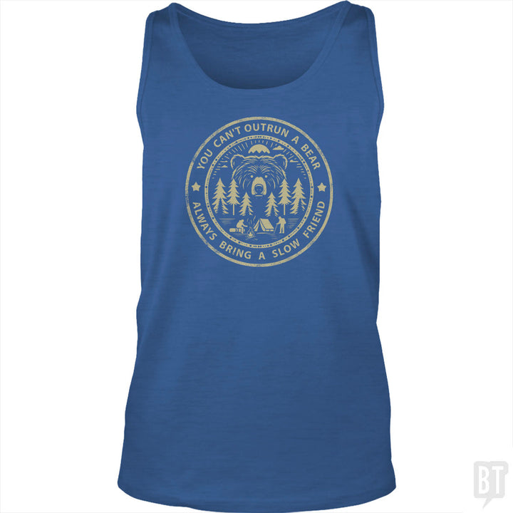 You Can't Outrun A Bear Tank Top