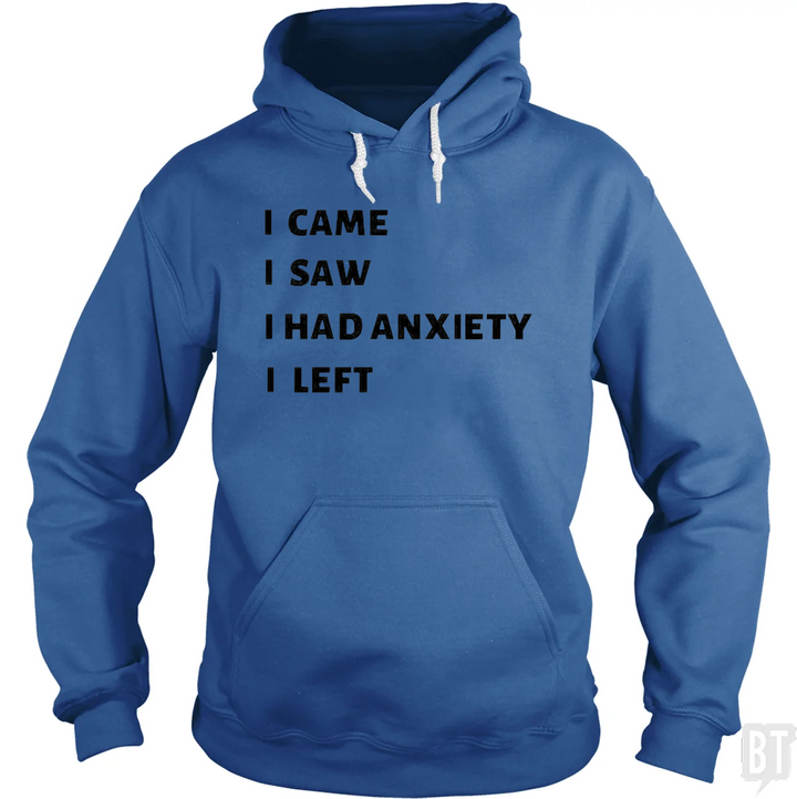 Anxiety Hoodie