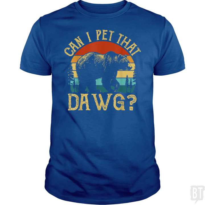 Can I Pet That Dawg