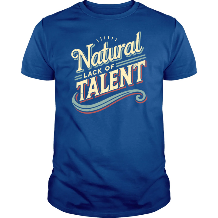 Natural Lack of Talent