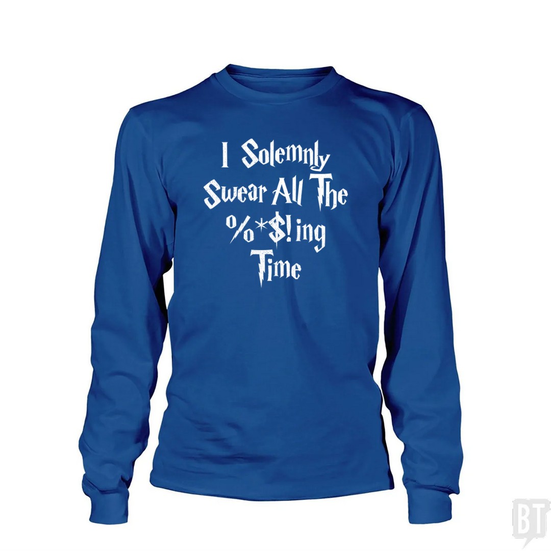 I Solemnly Swear Long Sleeve