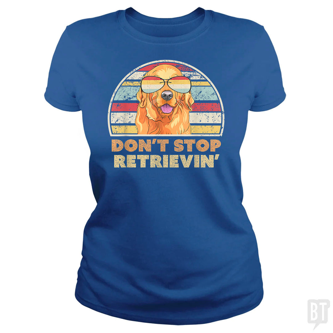 Don't Stop Retrieving