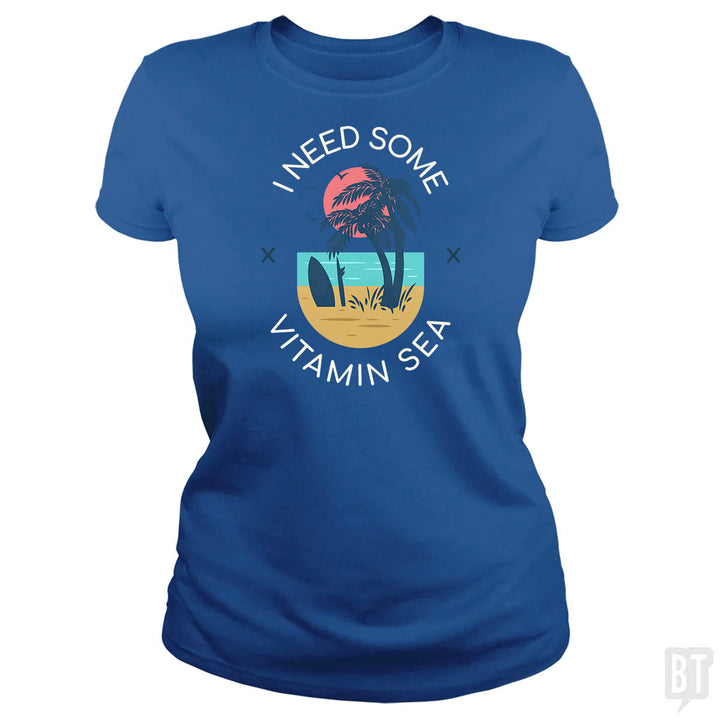 I Need Some Vitamin Sea