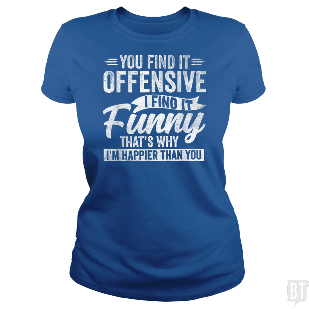 You Find It Offensive