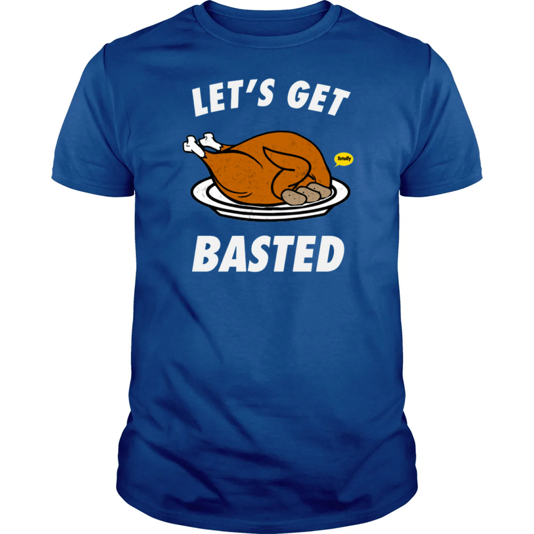 Let's Get Basted