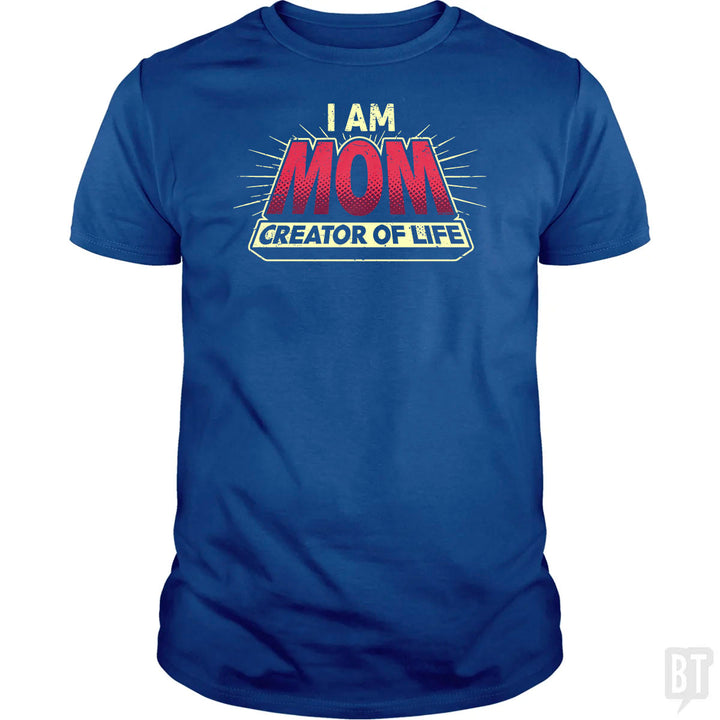 Mom-Creator of Life