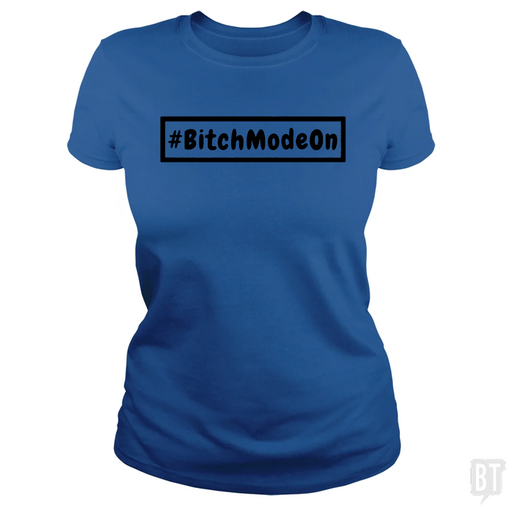 #BITCHMODEON