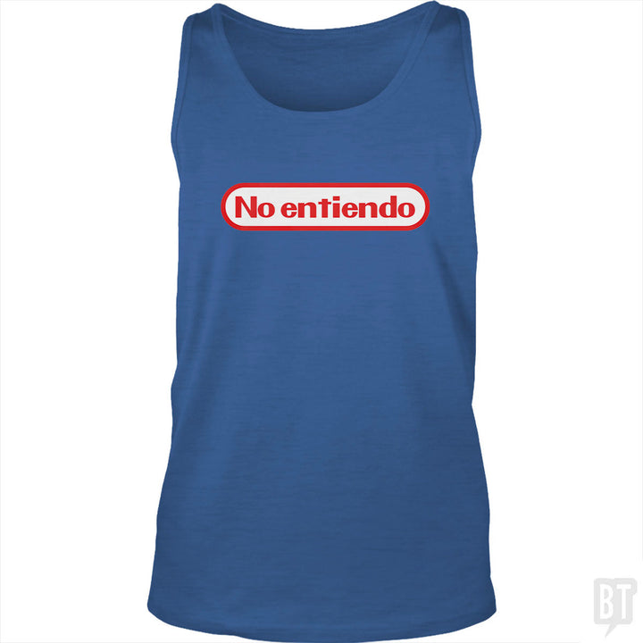 No Entiendo Tank Top