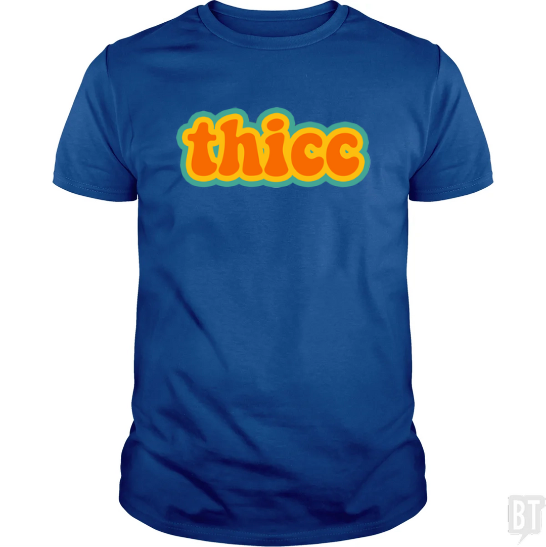 Thicc