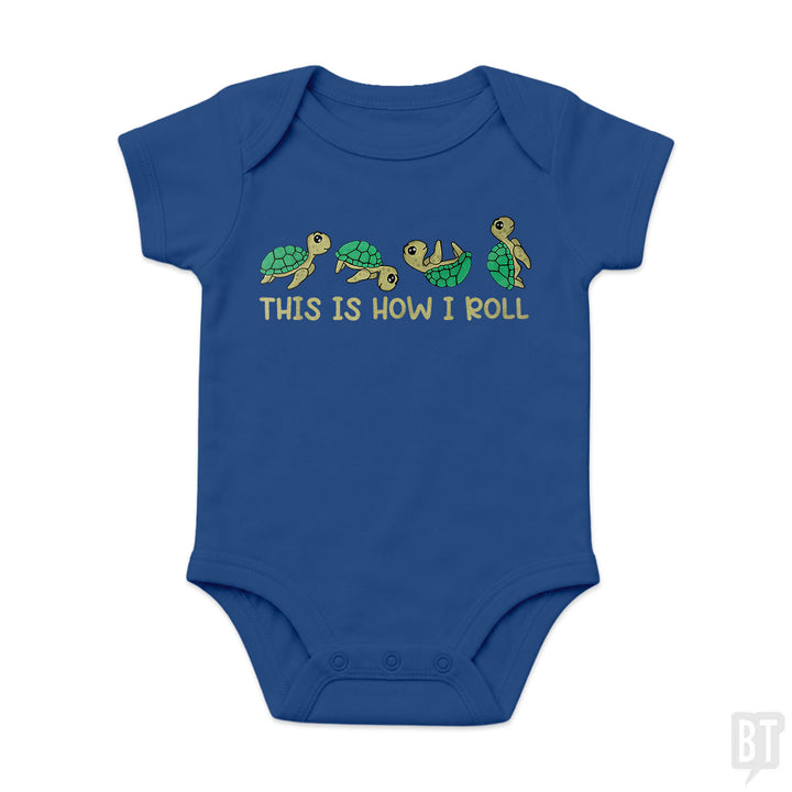 This Is How I Roll Baby One-Piece