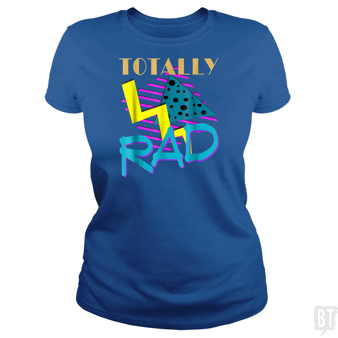 Totally Rad