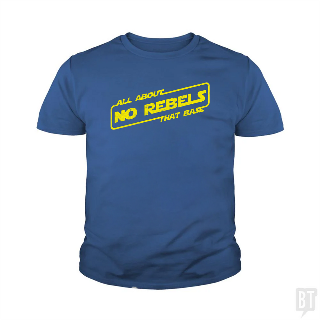 No Rebels Kids Shirt