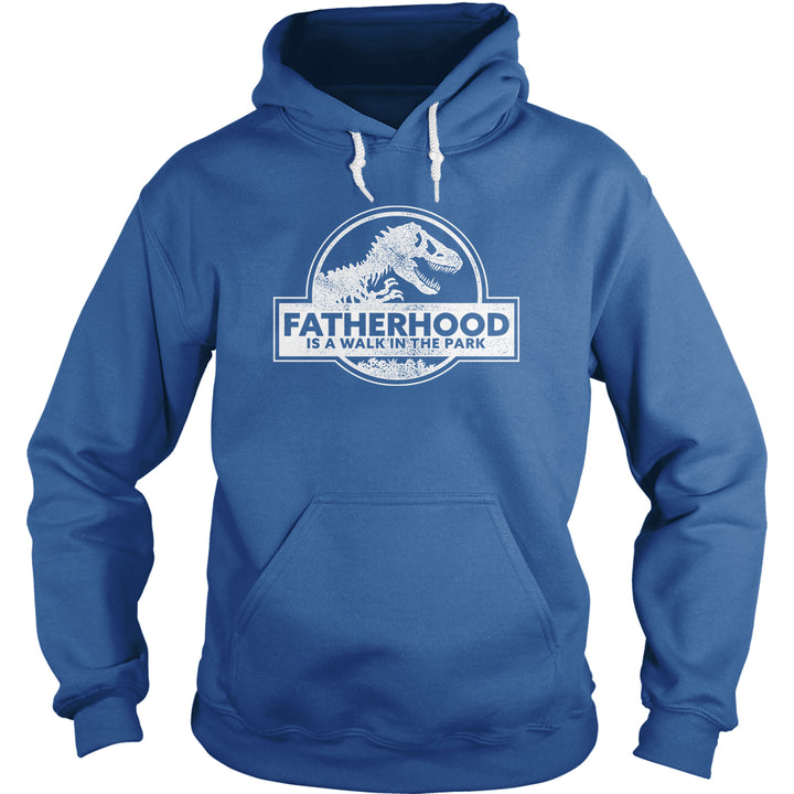 Fatherhood Is A Walk In The Park Hoodie
