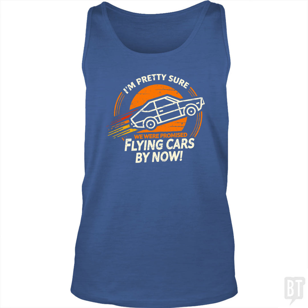 Flying Cars By Now! Tank Top