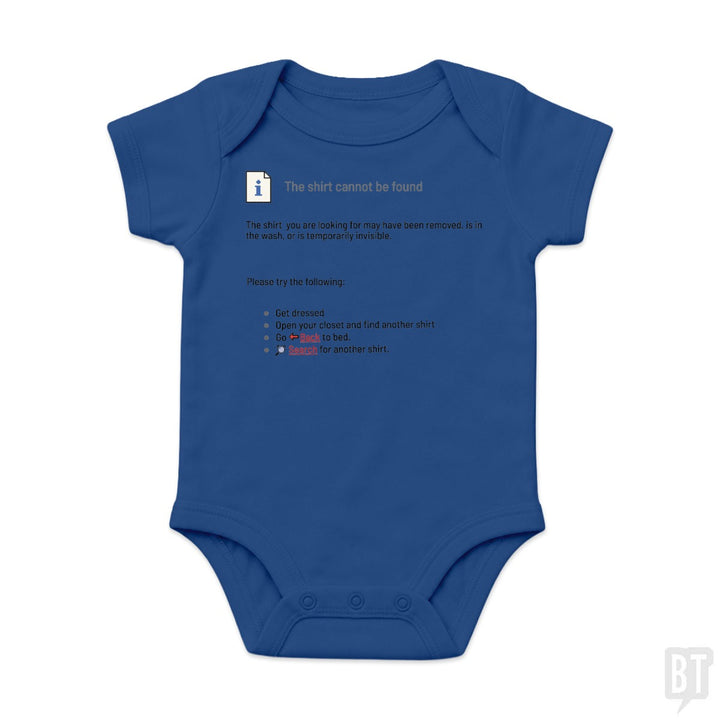 This Shirt Cannot Be Found Baby One-Piece
