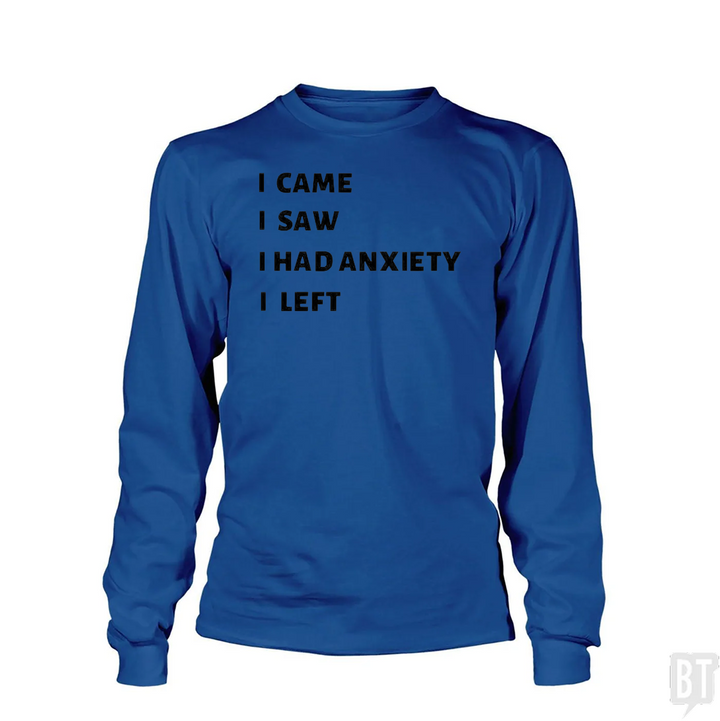 Anxiety Long Sleeve
