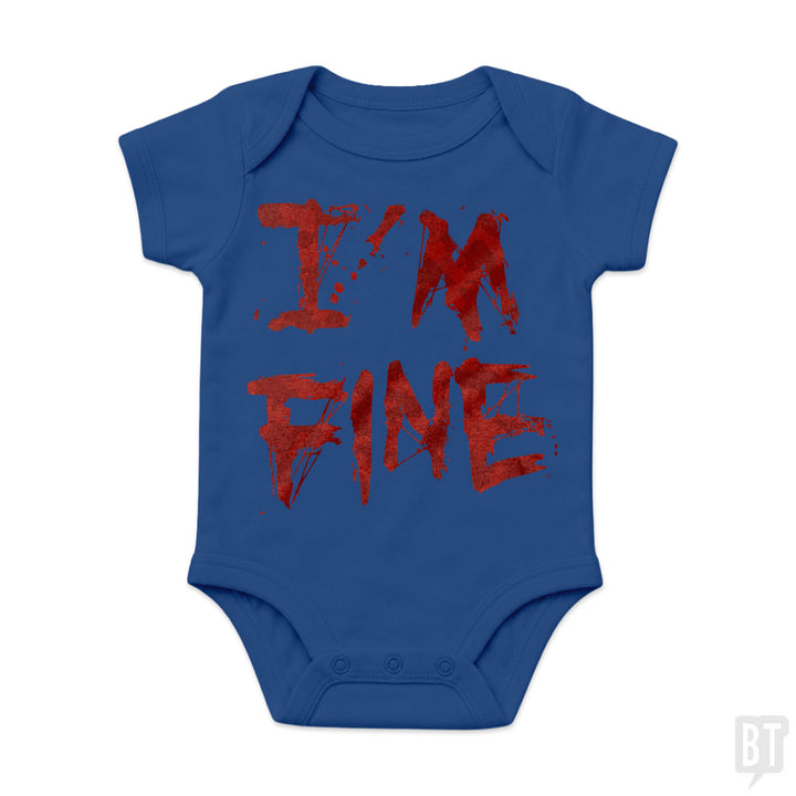I'm Fine Baby One-Piece
