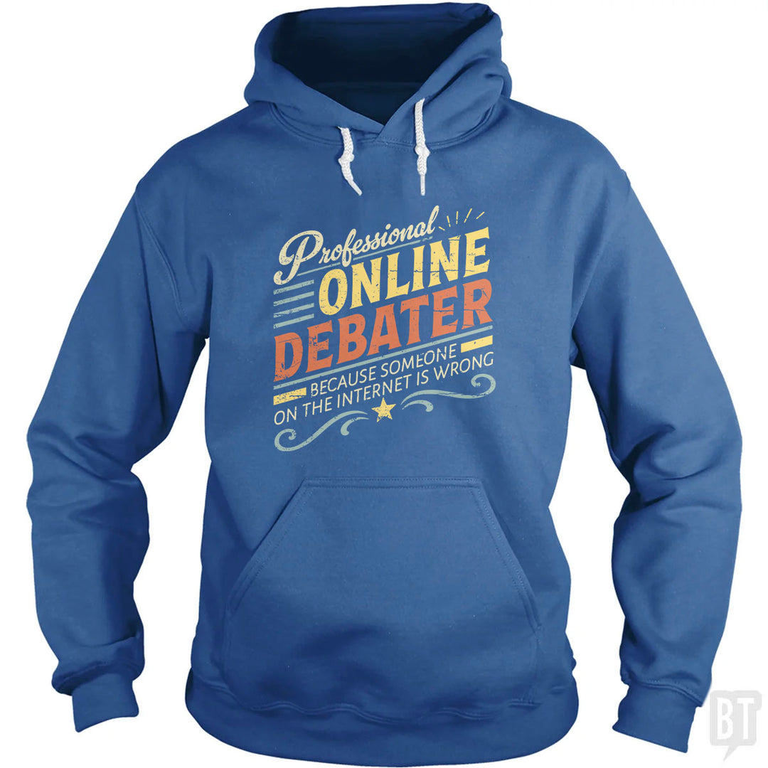 Professional Online Debater Hoodie