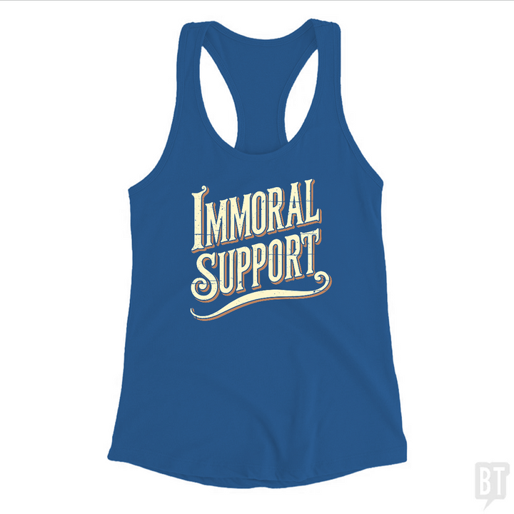 Immoral Support Tank Top