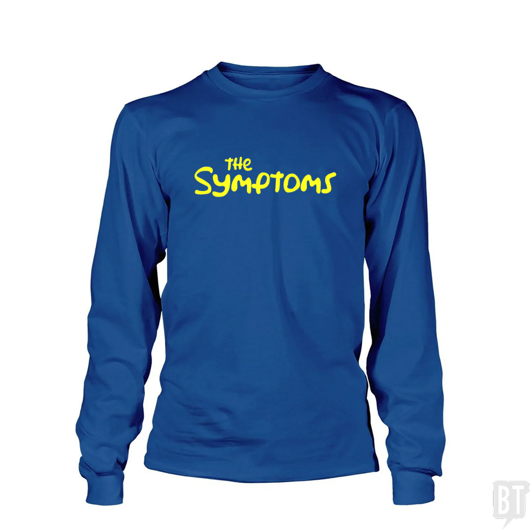 The Symptoms Long Sleeve