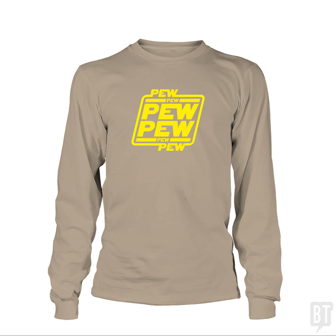 PEW PEW Long Sleeves