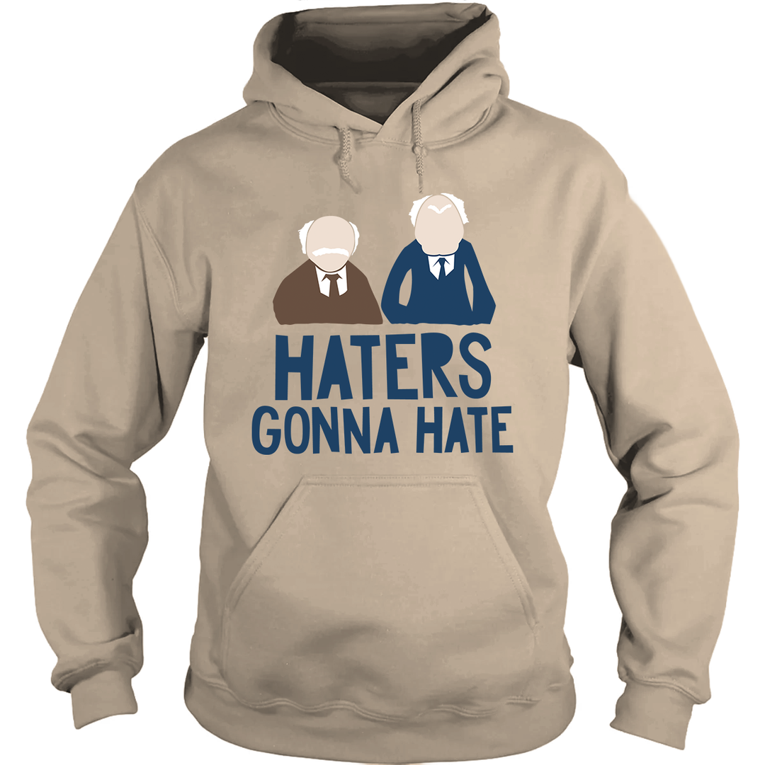 Haters Gonna Hate Hoodie