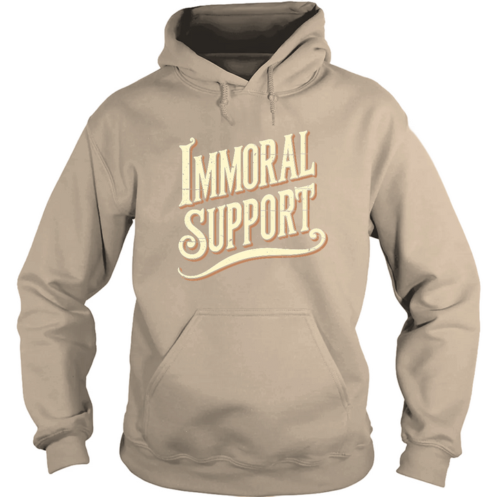 Immoral Support Hoodie