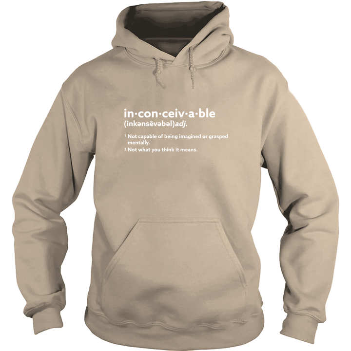Inconceivable Definition Hoodie