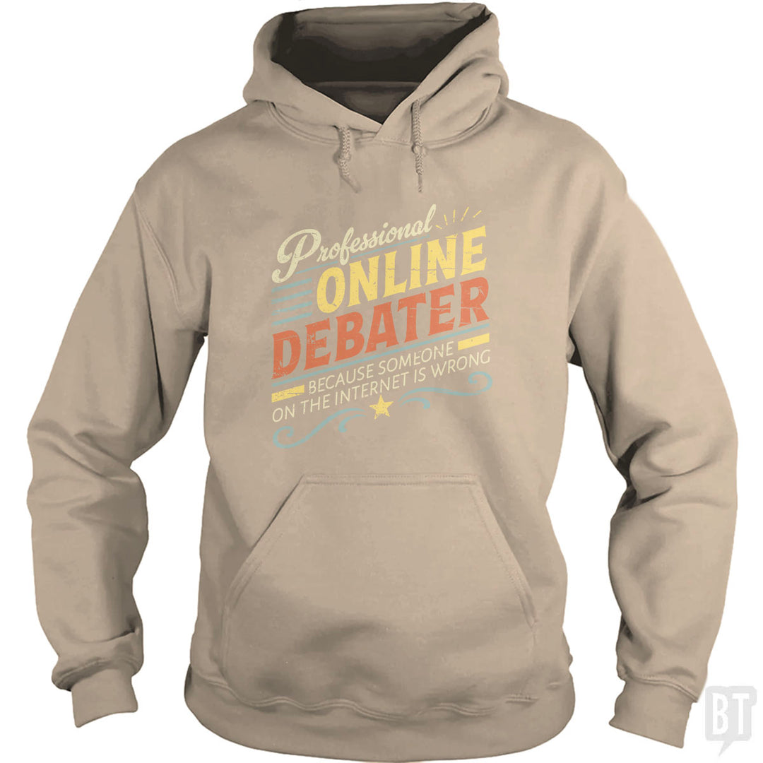 Professional Online Debater Hoodie