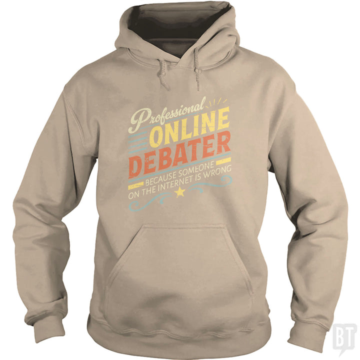 Professional Online Debater Hoodie