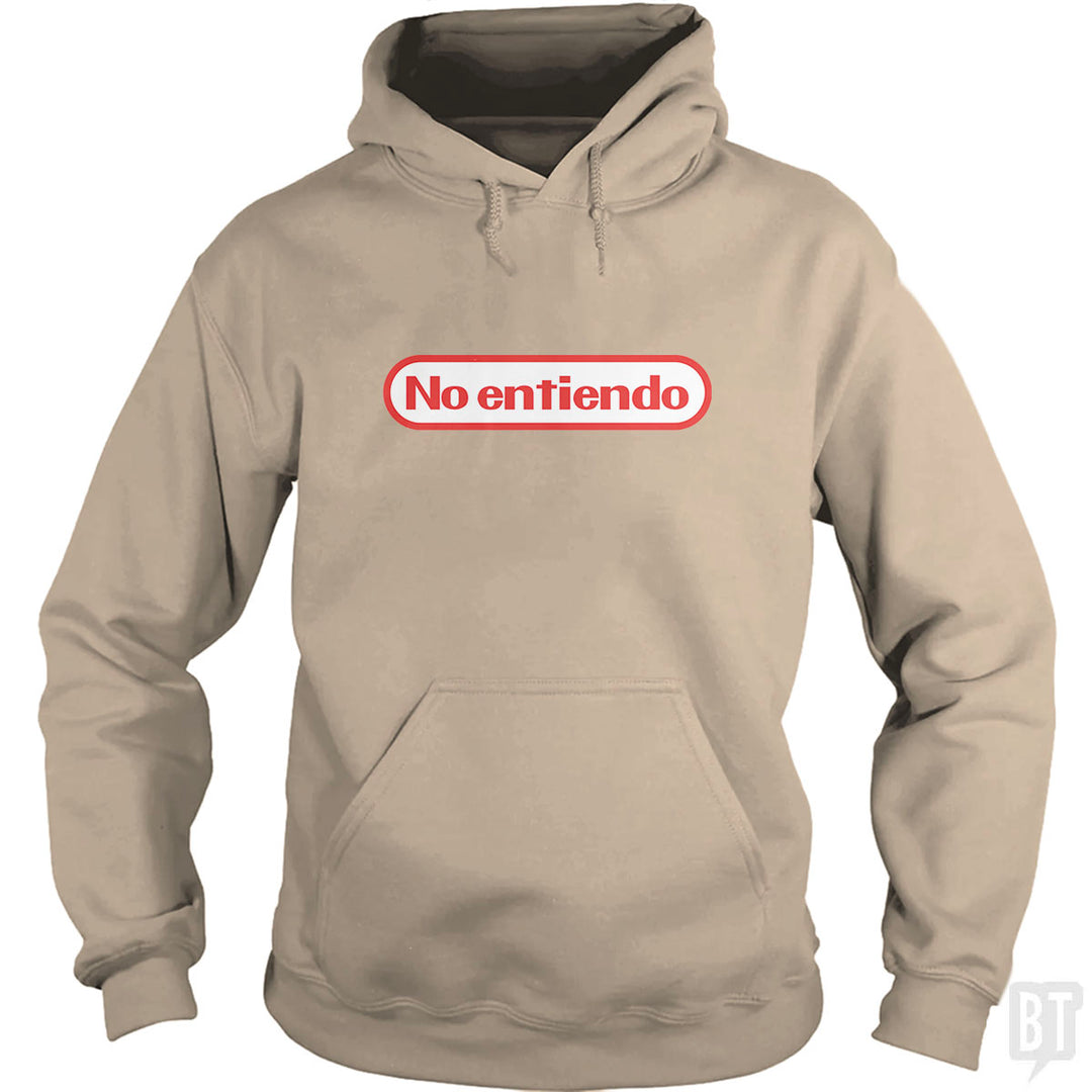 No Entiendo Hoodie